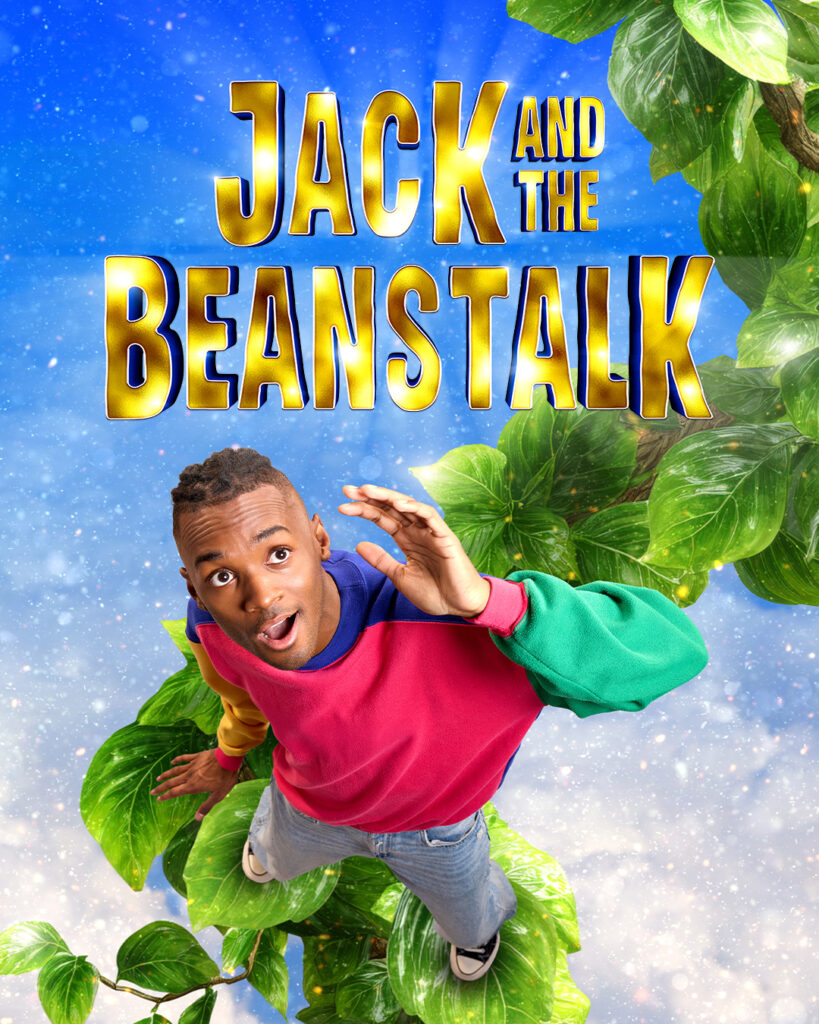 advertising for Jack & The Beanstalk panto