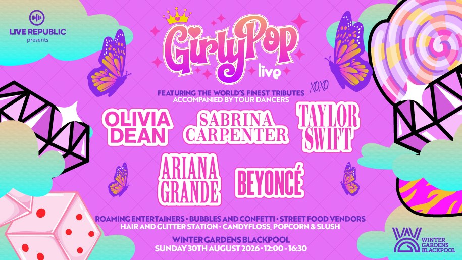 Promotional poster for GirlyPop Live at the Winter Gardens, Blackpool.